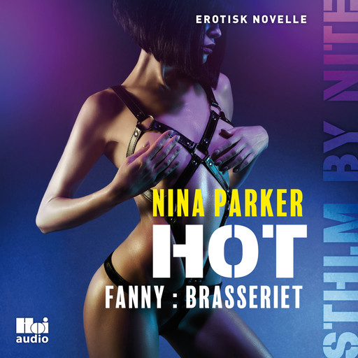 Hot - Fanny: Brasseriet, Nina Parker