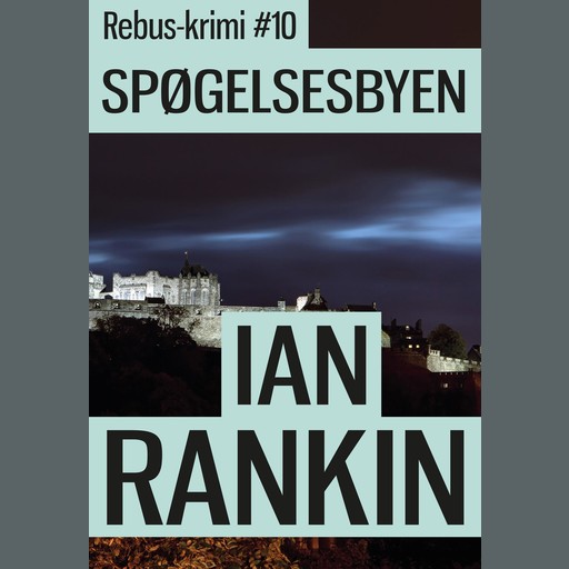 Spøgelsesbyen, Ian Rankin
