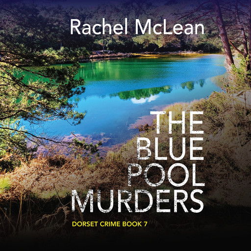 The Blue Pool Murders, Rachel McLean