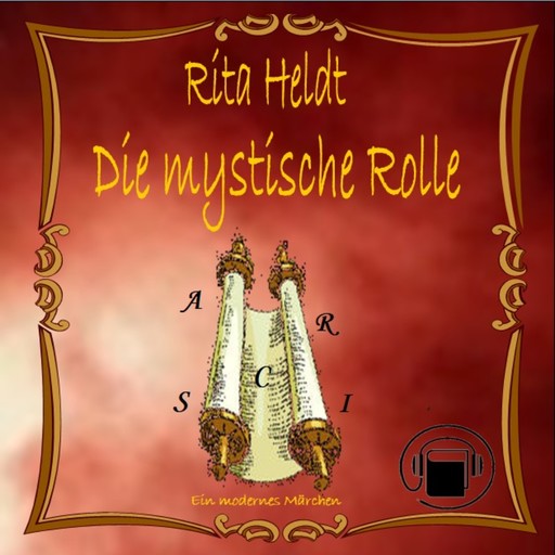 Die mystische Rolle, RITA HELDT