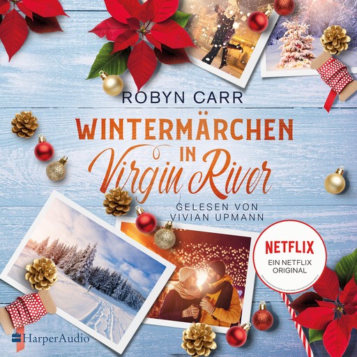Wintermärchen in Virgin River (ungekürzt), Robyn Carr