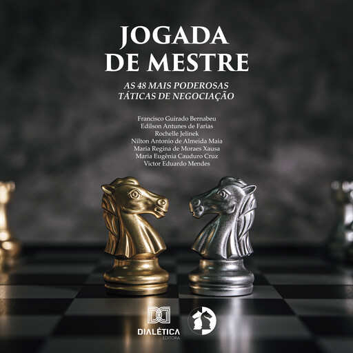 Jogada de Mestre, Rochelle Jelinek, Francisco Guirado Bernabeu, Edilson Antunes Farias, Victor Eduardo Mendes, Maria Regina Xausa, Maria Eugênia Cauduro Cruz, Nilton Antonio de Almeira Maia