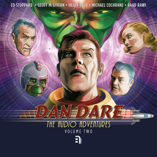 Dan Dare: The Audio Adventures - Volume 2, Simon Guerrier, Colin Brake, Patrick Chapman