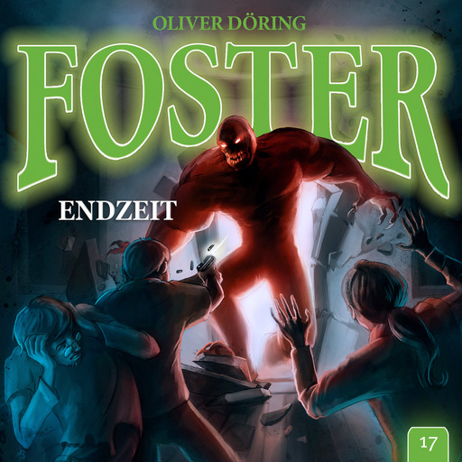 Foster, Folge 17: ENDZEIT, Oliver Döring