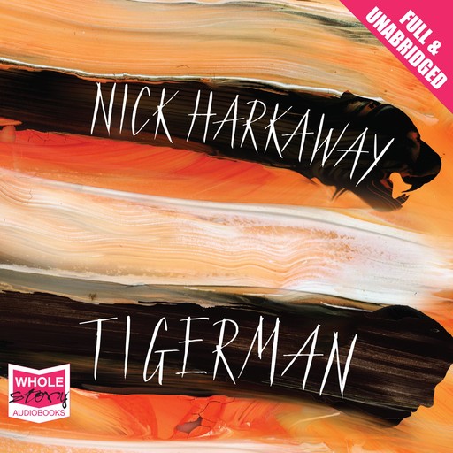 Tigerman, Nick Harkaway