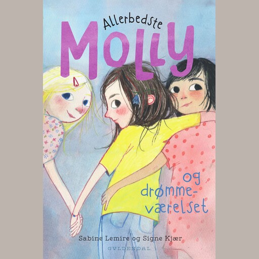 Allerbedste Molly 2 - Allerbedste Molly og drømmeværelset, Sabine Lemire