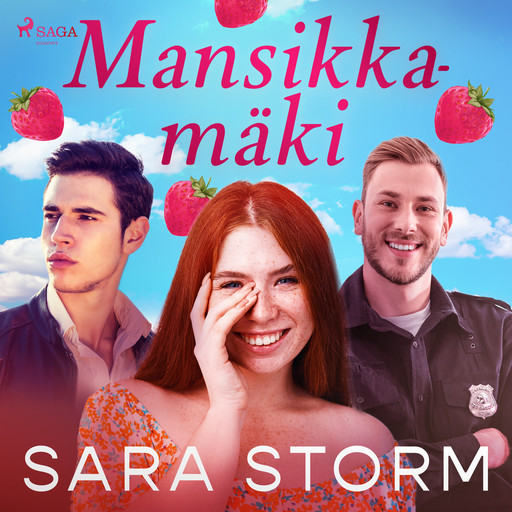 Mansikkamäki, Sara Storm