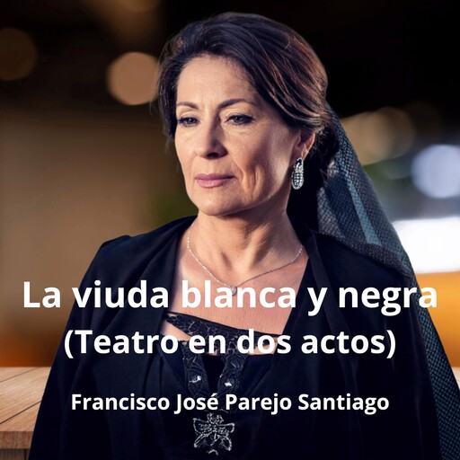 La viuda blanca y negra, Francisco José Parejo Santiago