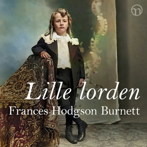 Lille lorden, Frances Hodgson Burnett