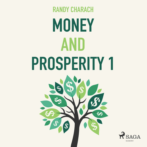 Money and Prosperity 1, Randy Charach