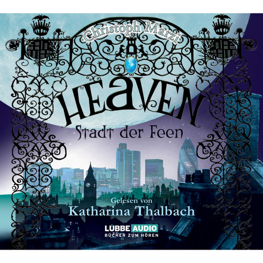 Heaven - Stadt der Feen, Christoph Marzi