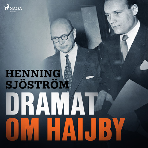 Dramat om Haijby, Henning Sjöström