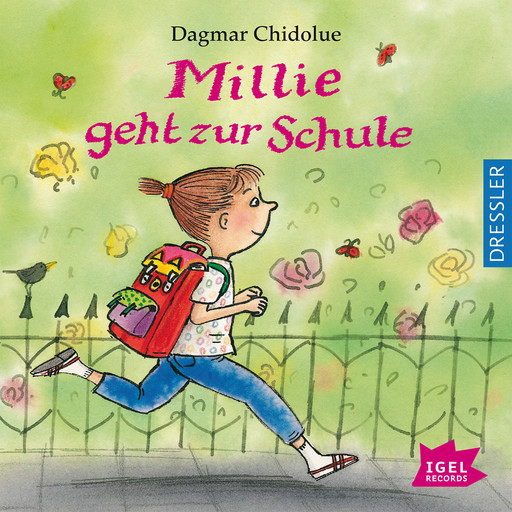 Millie geht zur Schule, Dagmar Chidolue