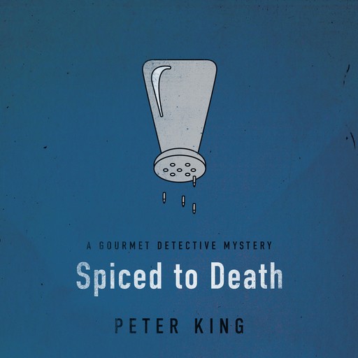 Spiced to Death, Peter King