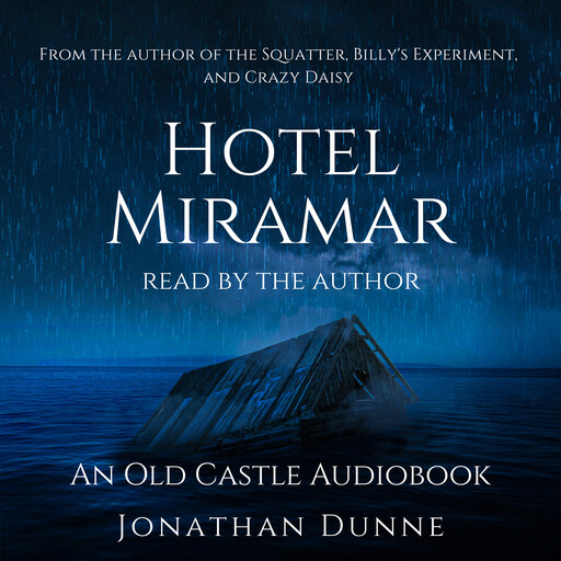Hotel Miramar, Jonathan Dunne