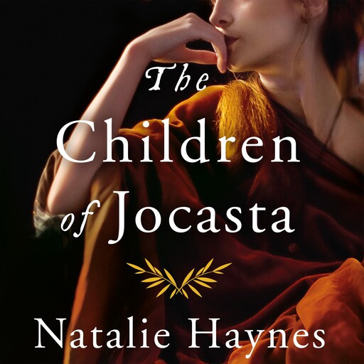 The Children of Jocasta, Natalie Haynes