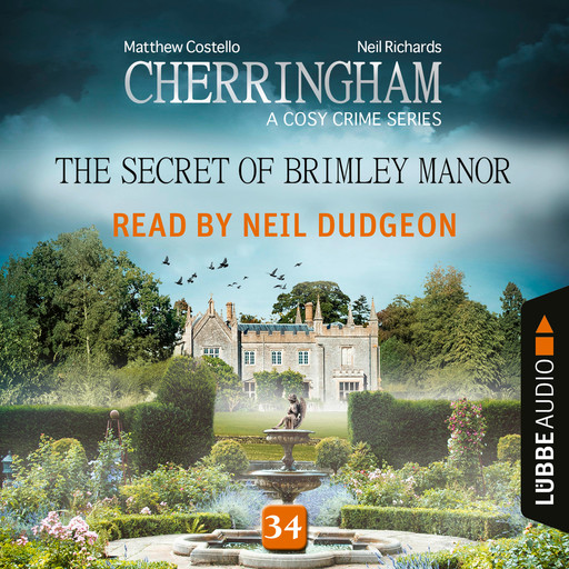 The Secret of Brimley Manor - Cherringham - A Cosy Crime Series: Mystery Shorts 34 (Unabridged), Matthew Costello, Neil Richards