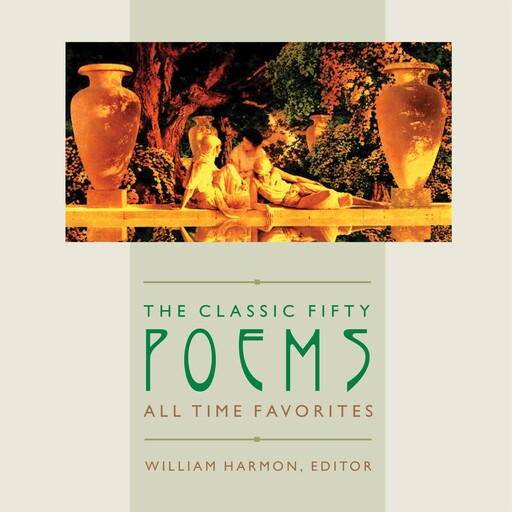 The Classic Fifty Poems, William Harmon