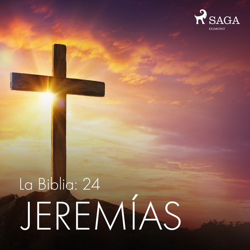 La Biblia: 24 Jeremías, – Anonimo