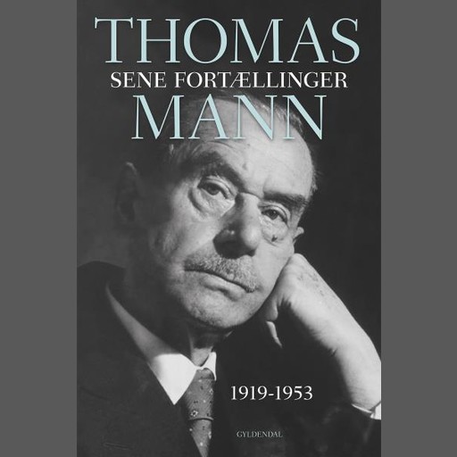 Sene fortællinger, Thomas Mann