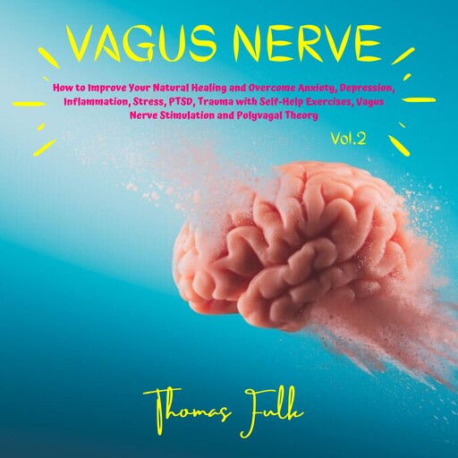 Vagus Nerve, Thomas Fulk