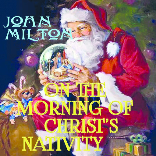 On the Morning of Christ's Nativity, John Milton