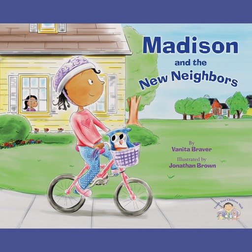 Madison and the New Neighbors (Unabridged), Vanita Braver