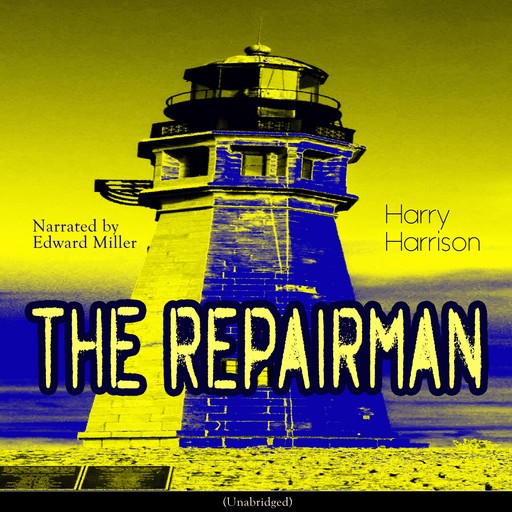 The Repairman, Harry Harrison