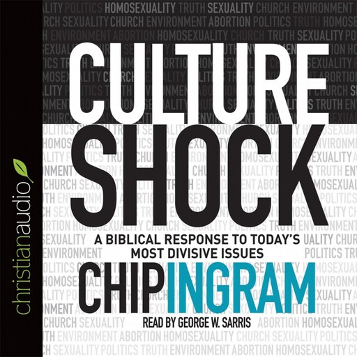 Culture Shock, Chip Ingram