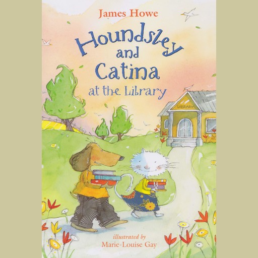 Houndsley and Catina at the Library, James Howe