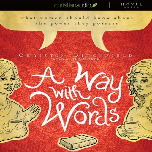 A Way With Words, Christin Ditchfield