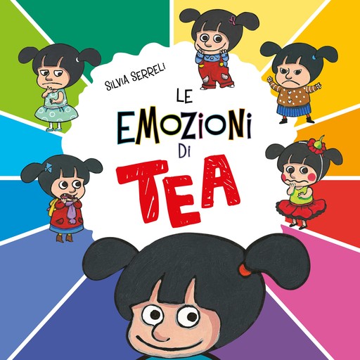 Tea Collection n.3: Le emozioni di Tea, Silvia Serreli