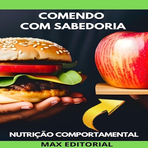 Comendo com Sabedoria, Max Editorial