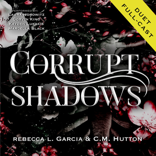 Corrupt Shadows, Rebecca L. Garcia, CM Hutton