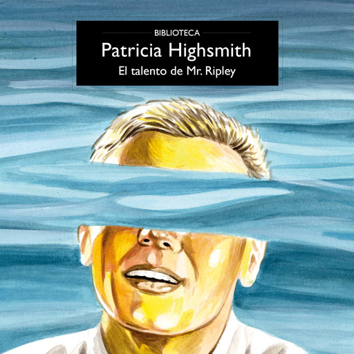 El talento de Mr. Ripley, Patricia Highsmith