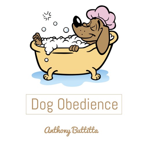 Dog Obedience, Anthony Buttitta