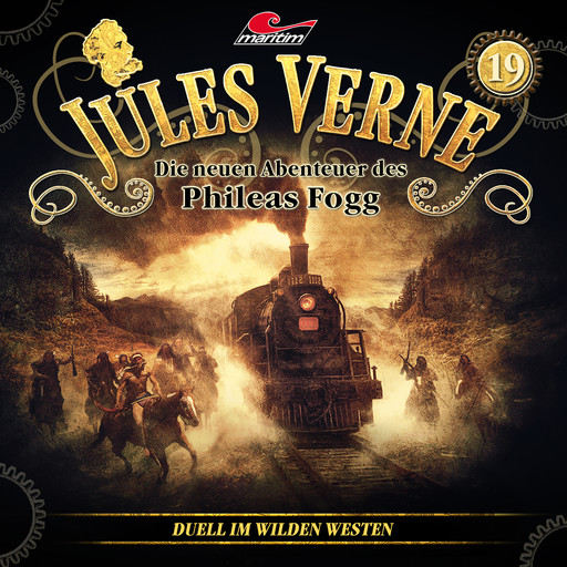 Jules Verne, Die neuen Abenteuer des Phileas Fogg, Folge 19: Duell im Wilden Westen, Markus Topf, Dominik Ahrens