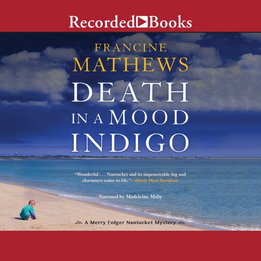 Death in a Mood Indigo, Francine Mathews