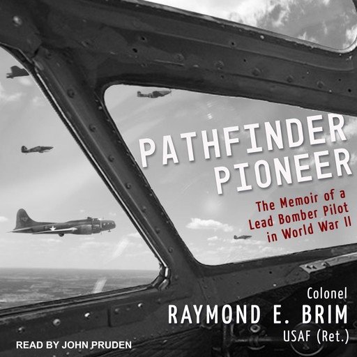 Pathfinder Pioneer, Raymond Brim