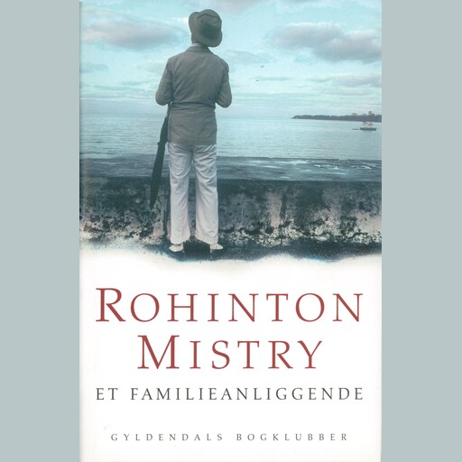 Et familieanliggende, Rohinton Mistry