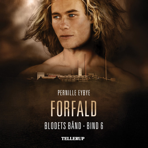 Blodets bånd #6: Forfald, Pernille Eybye