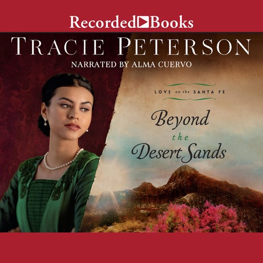 Beyond the Desert Sands, Tracie Peterson