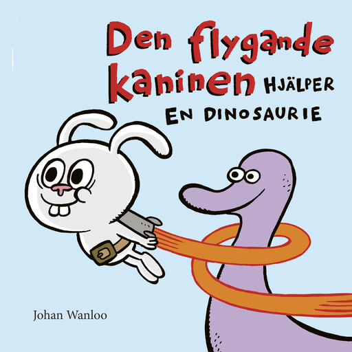 Den flygande kaninen hjälper en dinosaurie, Johan Wanloo