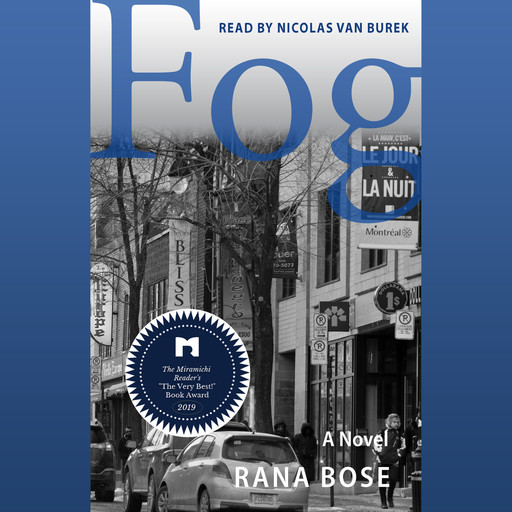 Fog (Unabridged), Rana Bose