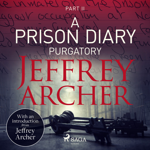 A Prison Diary II - Purgatory, Jeffrey Archer