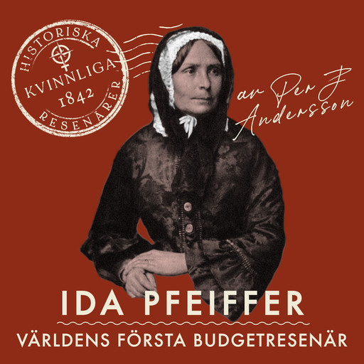 Ida Pfeiffer, Per J. Andersson