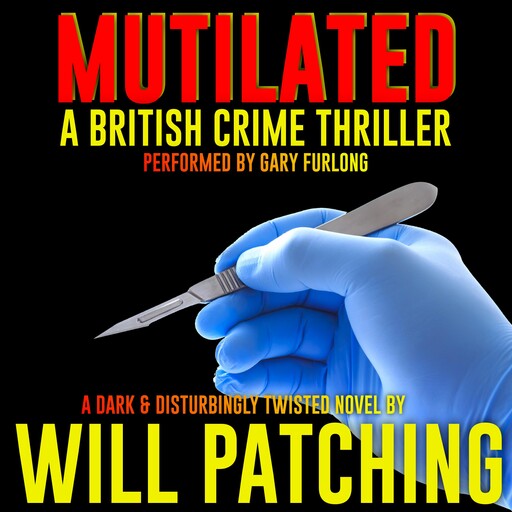 Mutilated, Will Patching