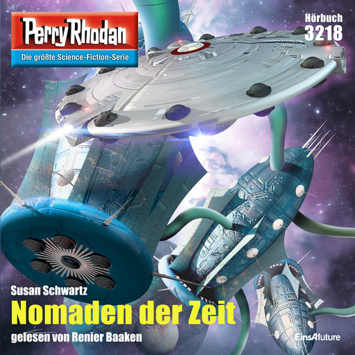 Perry Rhodan 3218: Nomaden der Zeit, Susan Schwartz