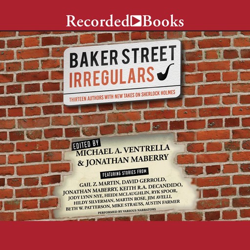 The Baker Street Irregulars, Jonathan Maberry, Michael A. Ventrella