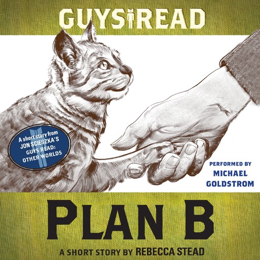 Guys Read: Plan B, Rebecca Stead